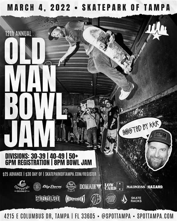 12th annual Old Man Bowl Jam - Tampa 2022