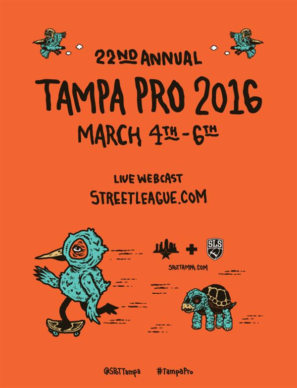 22nd Tampa Pro 2016