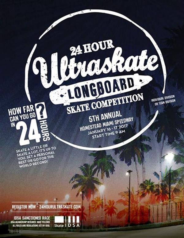 24 Hour Ultra-Skate @ Homestead-Miami Speedway 2017