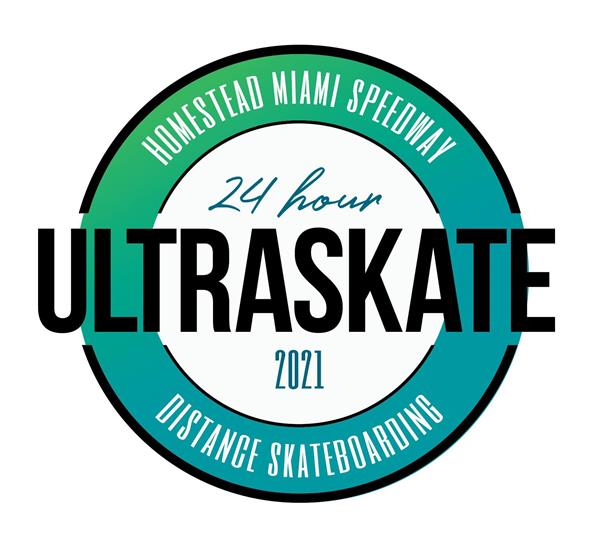 24 Hour Ultra-Skate @ Homestead-Miami Speedway 2021