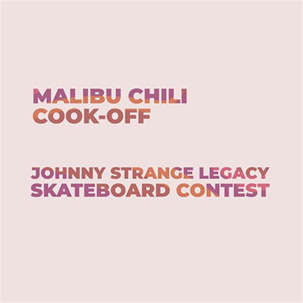 3rd Annual Johnny Strange Legacy Mini-Ramp Jam at the Malibu Chili Cook Off - Malibu, CA 2022
