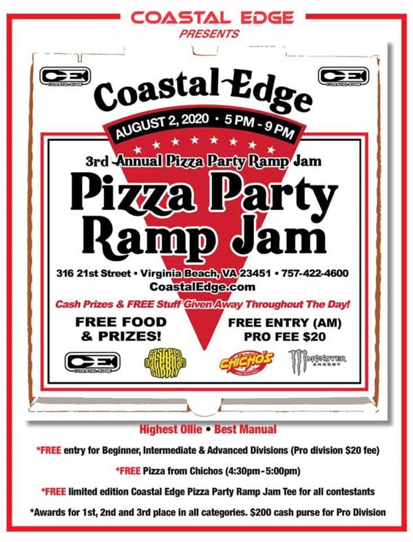 3rd Annual Coastal Edge Pizza Party Ramp Jam - Virginia Beach, VA 2020