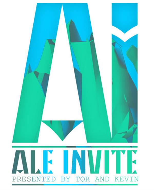 Ale Invite Presented by Tor & Kevin 2015