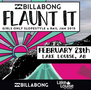 Billabong Flaunt It - Lake Louise 2015