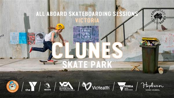 All Aboard Skateboarding Sessions - Clunes Skatepark, VIC 2022