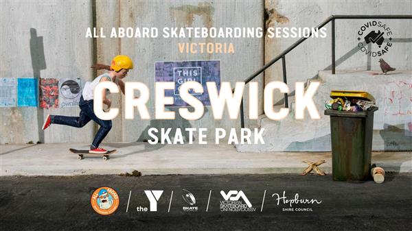 All Aboard Skateboarding Sessions - Creswick Skate Park, VIC 2022