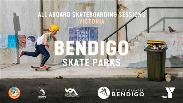 All Aboard Skateboarding Sessions - Eaglehawk and Heathcote Skate Parks, VIC 2022