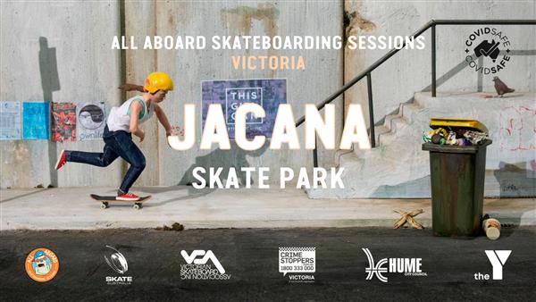 All Aboard Skateboarding Sessions - Jacana Skate Park, VIC 2022