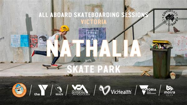 All Aboard Skateboarding Sessions - Nathalia Skate Park, VIC 2022