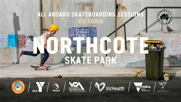 All Aboard Skateboarding Sessions - Northcote, VIC 2022