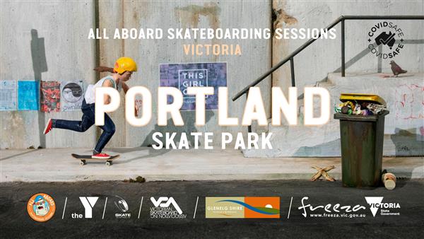All Aboard Skateboarding Sessions - Portland Skate Park, VIC 2022