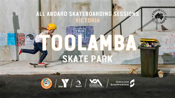 All Aboard Skateboarding Sessions - Toolamba Skate Park, VIC 2022