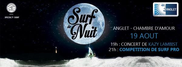 Anglet Surf de Nuit 2016