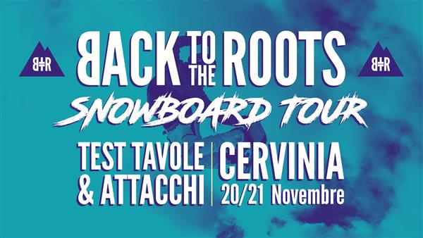 Back To The Roots Snowboard Tour - Cervinia 2021