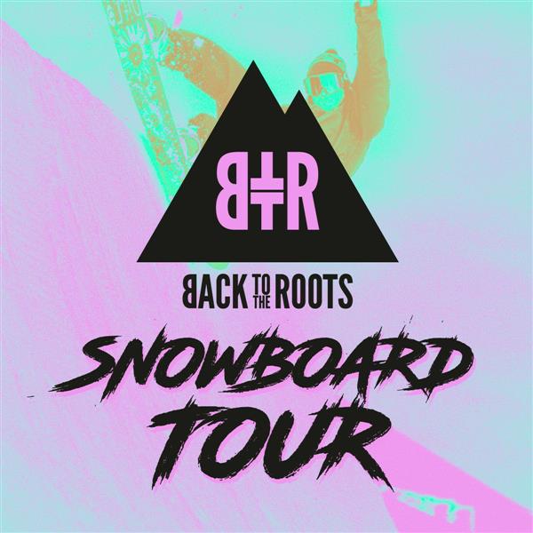 Back To The Roots Snowboard Tour - Madonna di Campiglio 2024