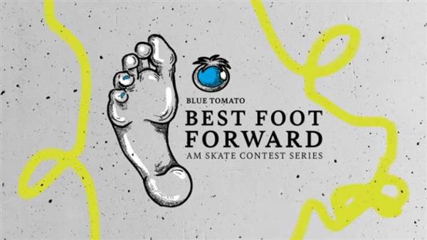 Blue Tomato Best Foot Forward - Dusseldorf, Germany 2022