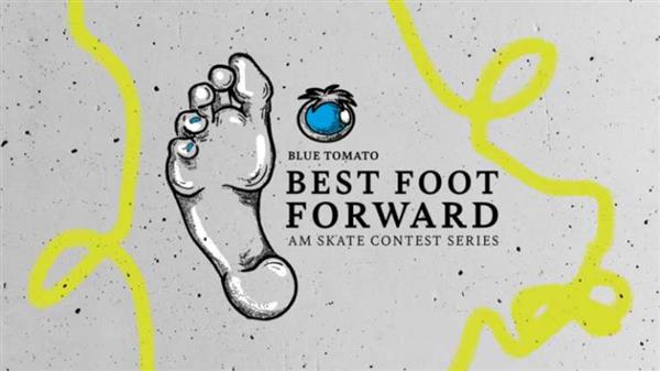 Blue Tomato Best Foot Forward - Chur, Switzerland 2022