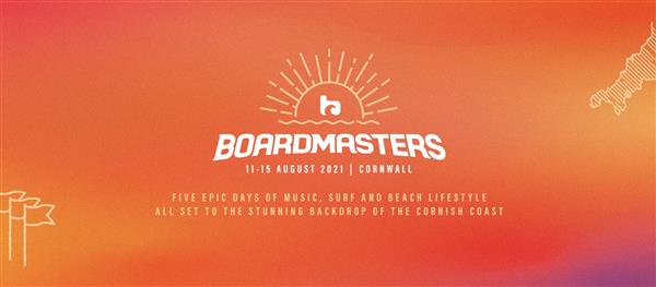 Boardmasters - Newquay, UK 2021