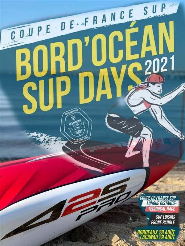 BORD'Ocean SUP Days - Bordeaux / Lacanau 2021