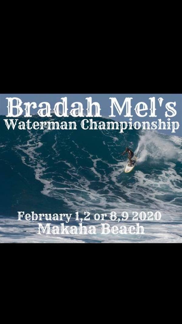 Bradah Mel's Waterman Championship - Hawaii 2020