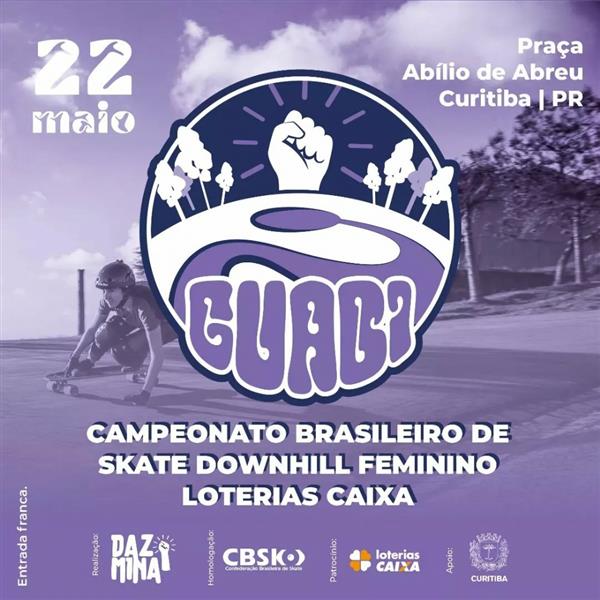 Brazilian Women's Downhill Speed ​​Skateboarding Championship CAIXA Loterias - Curitiba 2022