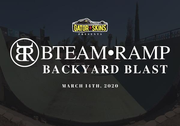 BTeam Ramp Backyard Blast - Vista, Ca 2020