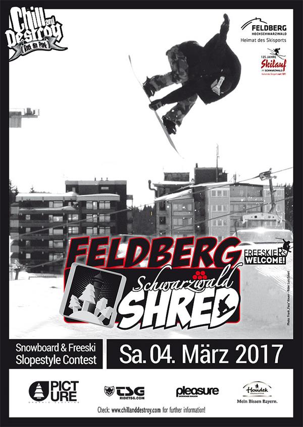 Chill and Destroy - Schwarzwald Shred, Feldberg 2017