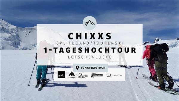 Chixxs Splitboard - Grindelwald 2023