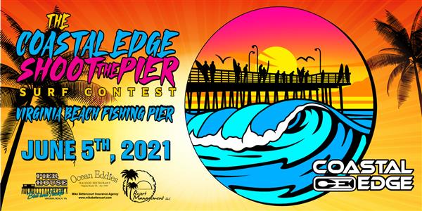 Coastal Edge Shoot The Pier Surf Contest - Virginia Beach, VA 2021