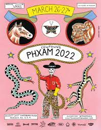 Cowtown’s PHXAM - Phoenix 2022