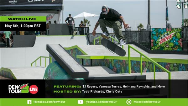 Dew Tour Live - Ep. 2 with TJ Rogers, Vanessa Torres, Heimana Reynolds, and more - 2020