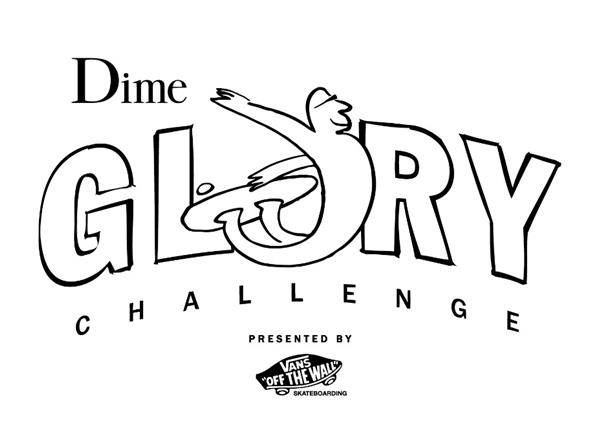 Dime Glory Challenge 2022