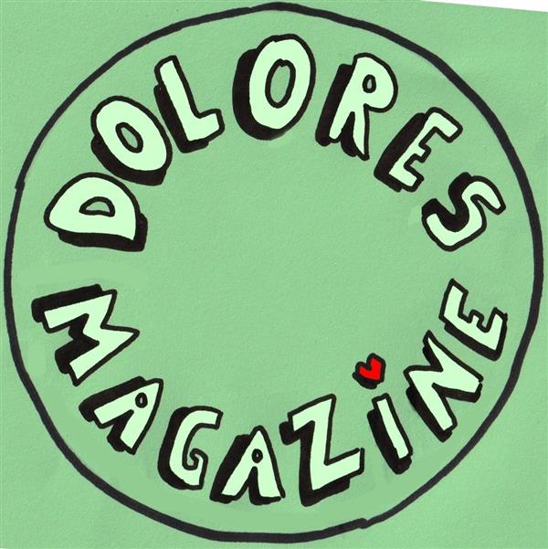 Dolores Magazine | Image credit: Dolores Magazine