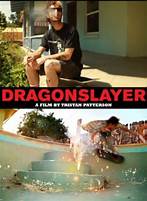 Dragonslayer | Image credit:  Tristan Patterson