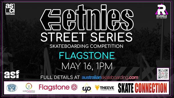 Etnies Street Series - Flagstone, QLD 2020