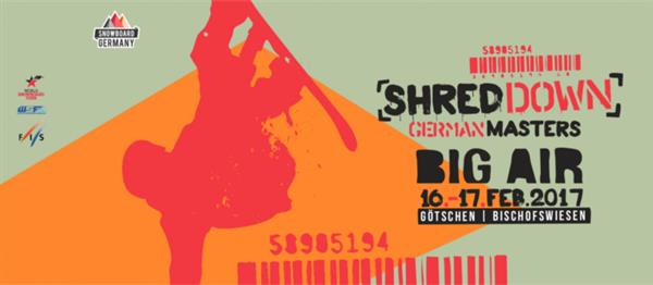 FIS Europa Cup Goetschen - Shred Down German Masters 2017
