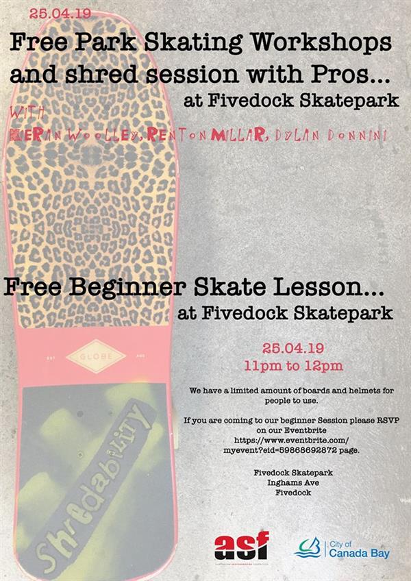 Fivedock Shred and Park Skate Workshops with Pros - NSW 2019