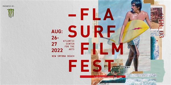 Florida Surf Film Festival - Event 3 - New Smyrna Beach 2022
