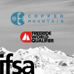 Freeride World Qualifier - Copper Mountain IFSA 3* 2025