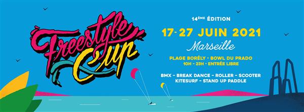 Freestyle Cup - Marseille 2021