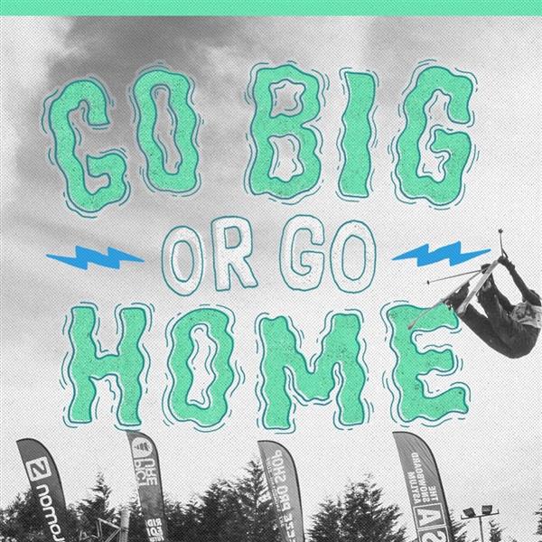 Go Big or Go Home - Bearsden 2019