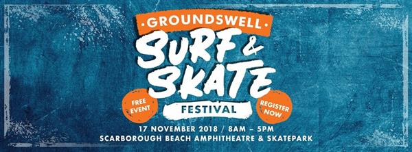 Groundswell Surf & Skate Festival - Scarborough, WA 2018