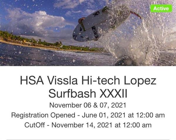 HSA Vissla Hi-tech Lopez Surfbash XXXII - Ho'okipa, Maui 2021