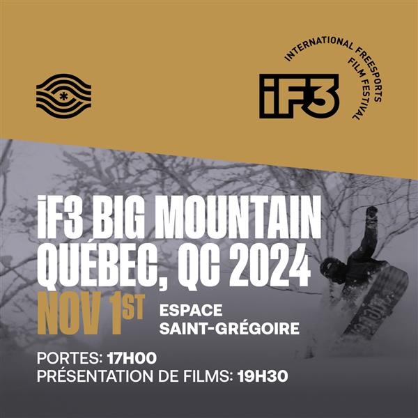 iF3 Big Mountain Quebec: Quebec City, QC 2024