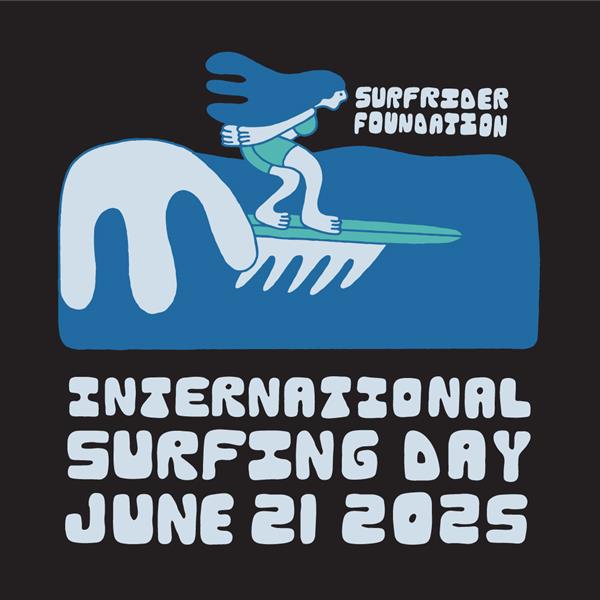 International Surfing Day - Surfrider Foundation 2025