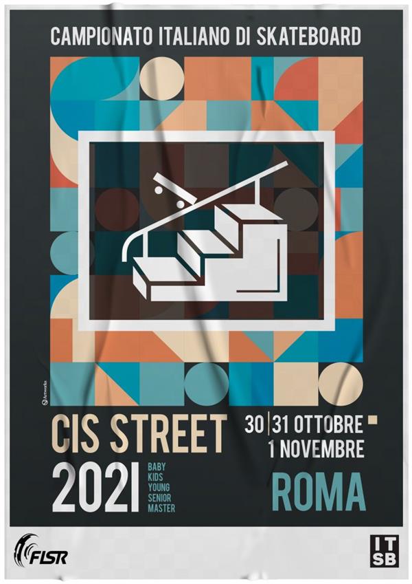 Italian Skateboard Championship (CIS) - Street - Rome 2021