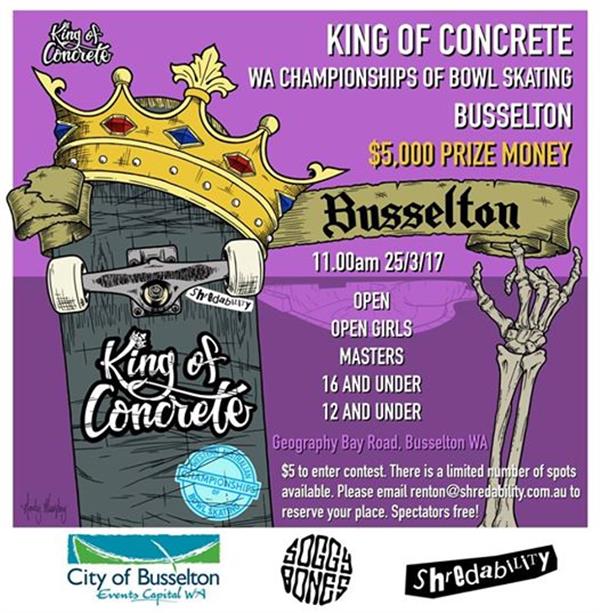 King of Concrete - Busselton 2017