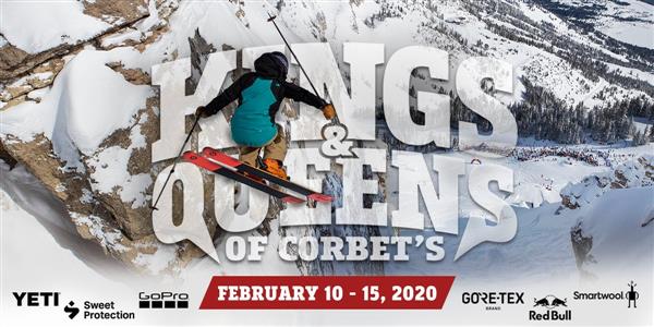 Kings and Queens of Corbet's - Teton Village, WY 2020