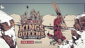 Kings and Queens of Corbet's - Teton Village, WY 2025