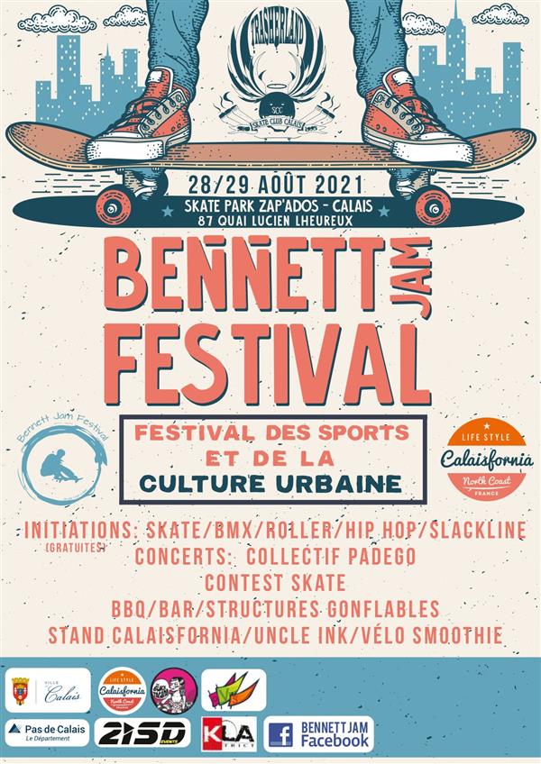 Le Bennett Jam Festival - Skatepark de calais Zap'ados 2021